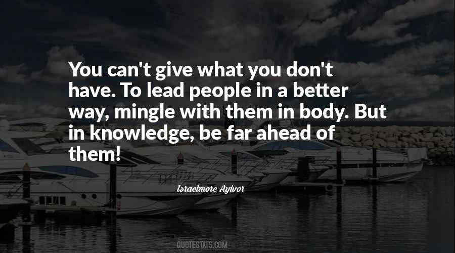 Quotes About A Better Way #1492719