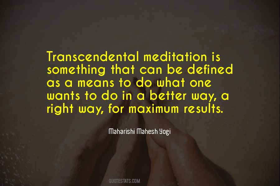 Quotes About A Better Way #1754642
