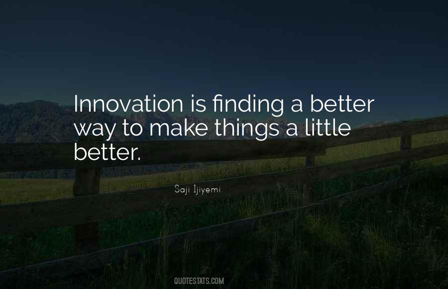 Quotes About A Better Way #1785819