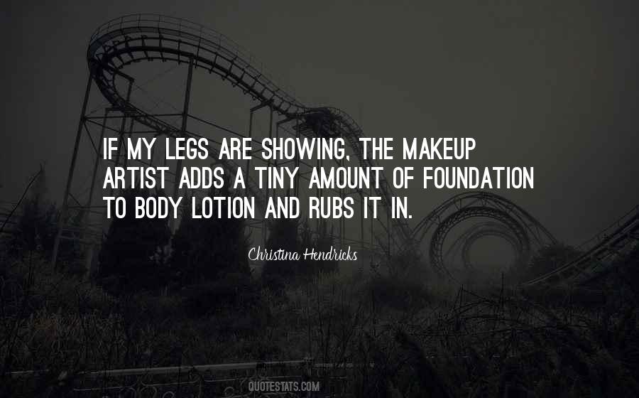 Quotes About Not Showing Off Your Body #1649865