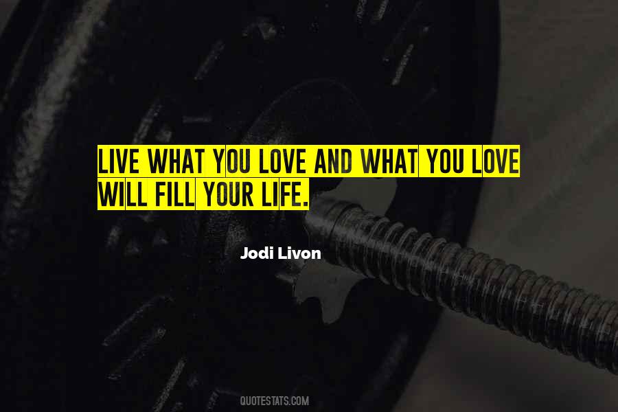 Let Your Life Be Joyful Quotes #166994
