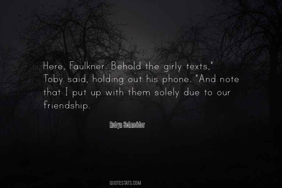 Quotes About Faulkner #1548792