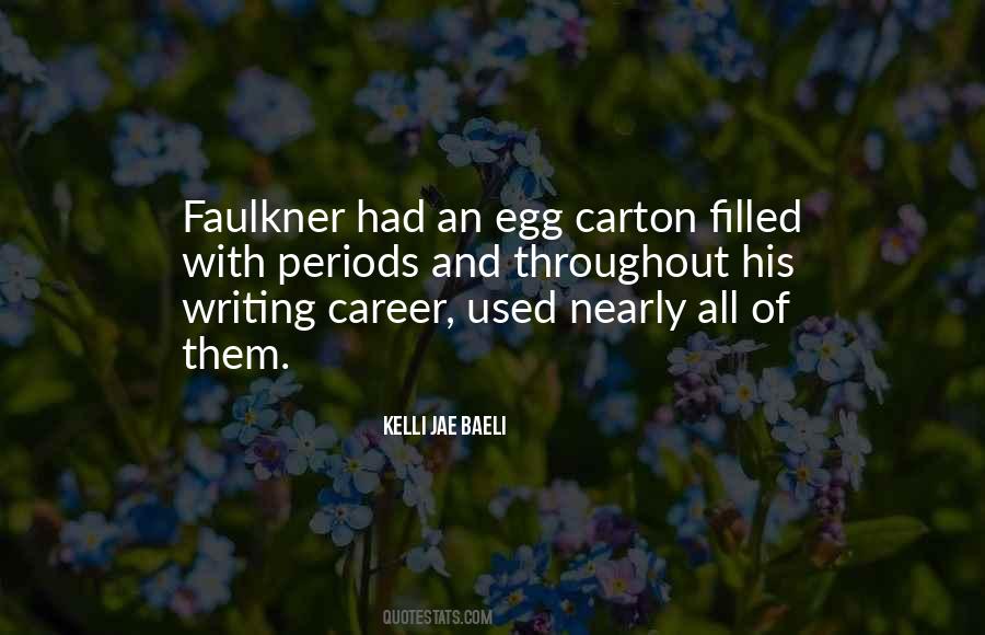 Quotes About Faulkner #1730206