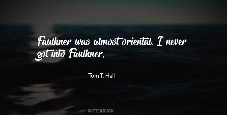 Quotes About Faulkner #419666