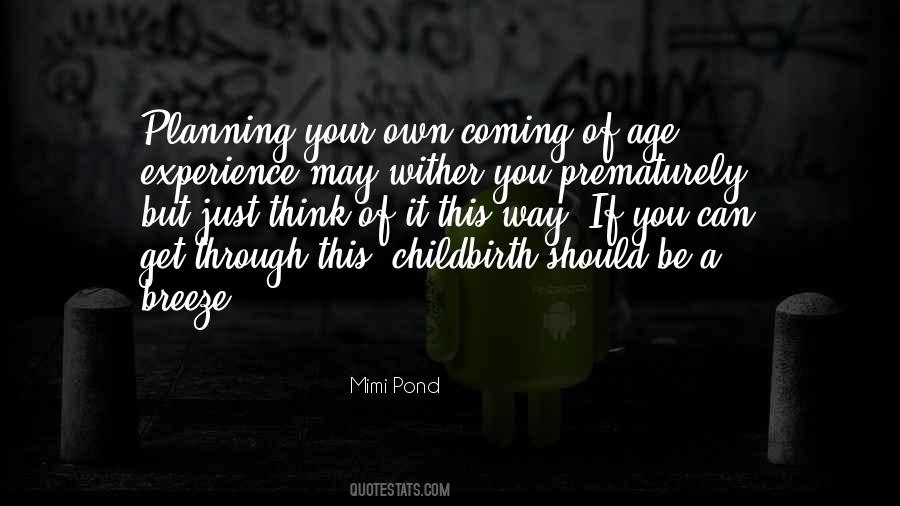 Quotes About Coming Of Age #325712