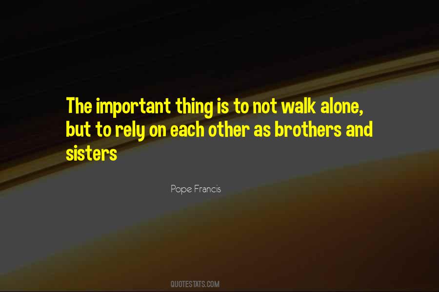 Quotes About Brothers #1544797