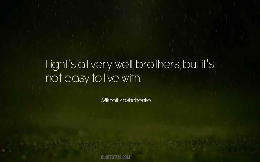 Quotes About Brothers #1565632