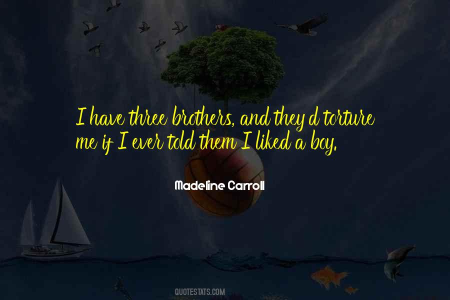 Quotes About Brothers #1574375