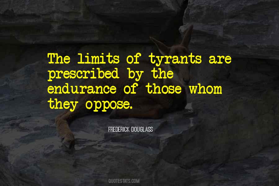 Quotes About Tyrants #1009680