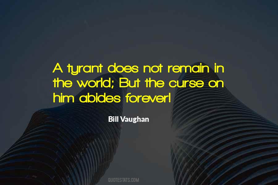 Quotes About Tyrants #107204 Quotes About Tyrants #107204