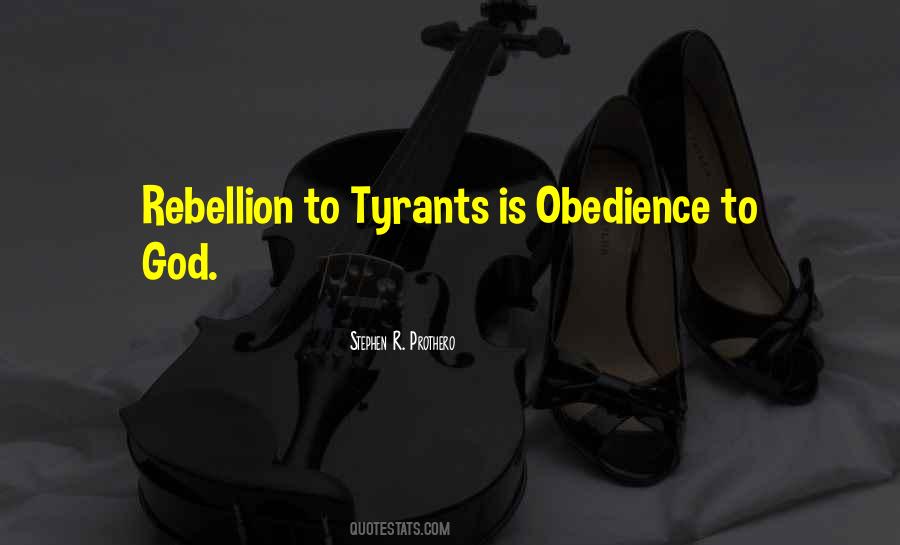 Quotes About Tyrants #1127724