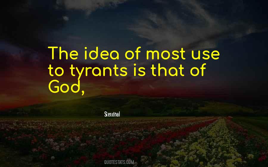 Quotes About Tyrants #1233790