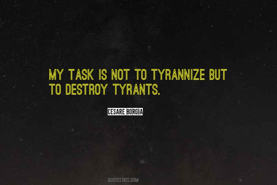 Quotes About Tyrants #1748144