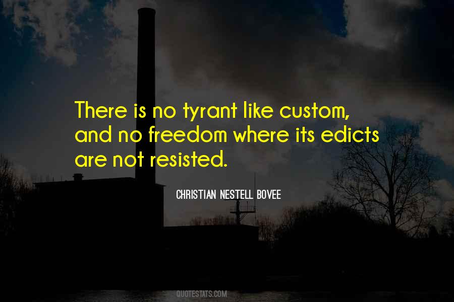Quotes About Tyrants #175946 Quotes About Tyrants #175946
