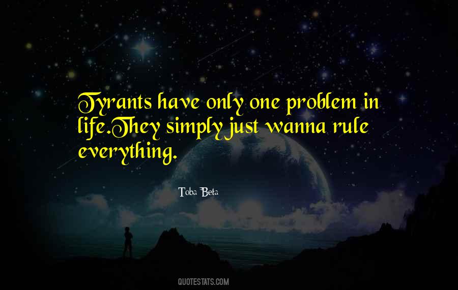 Quotes About Tyrants #277242 Quotes About Tyrants #277242