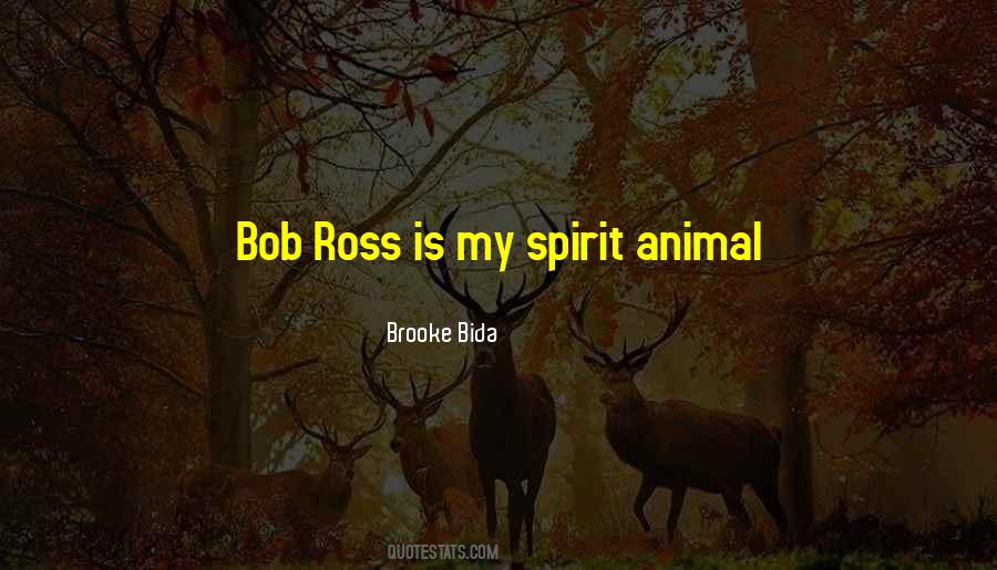 Animal Spirit Quotes #762433