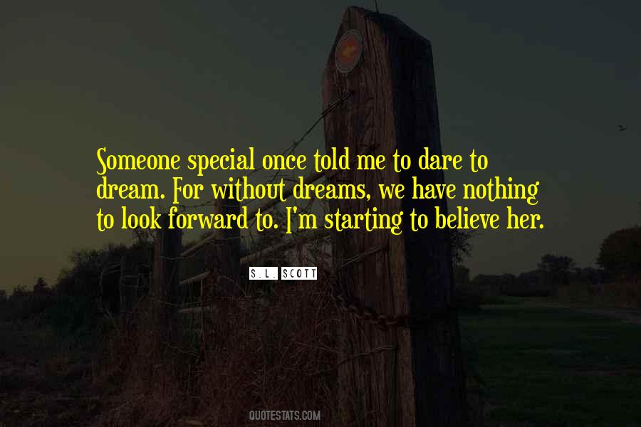 Quotes About Someone Special #1838264