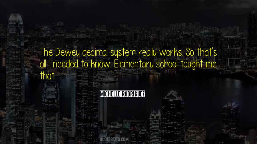 Quotes About The Dewey Decimal System #1293329