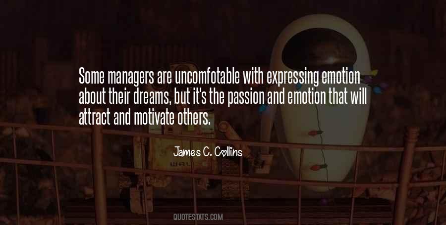 Quotes About Passion And Dreams #1243481