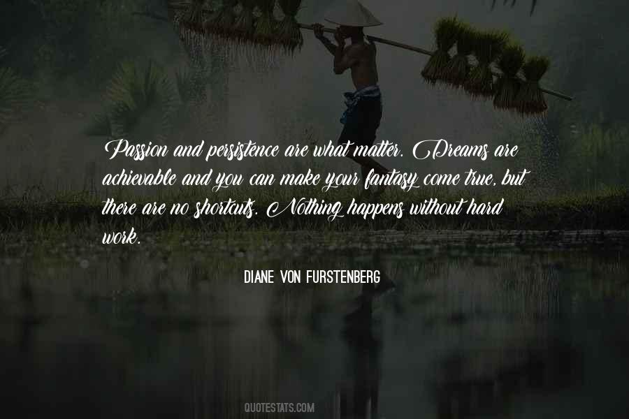 Quotes About Passion And Dreams #1249915