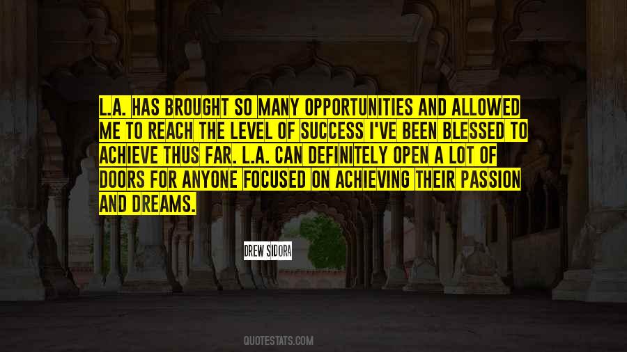 Quotes About Passion And Dreams #1482870