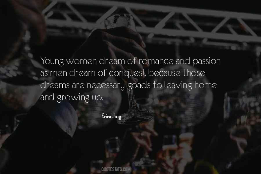 Quotes About Passion And Dreams #1843581