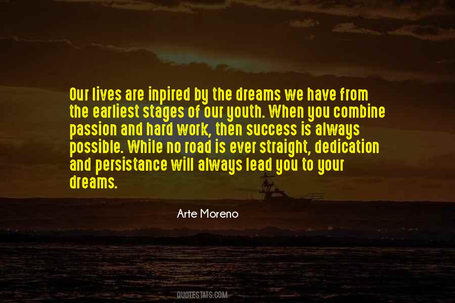 Quotes About Passion And Dreams #509536