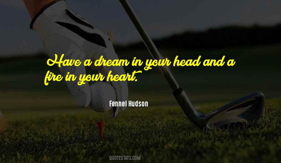 Quotes About Passion And Dreams #932500