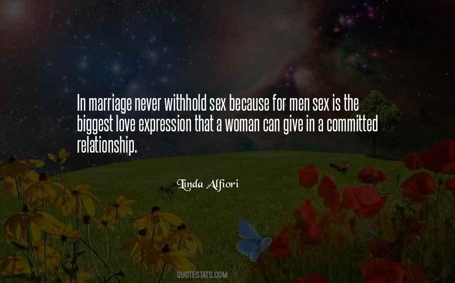 Quotes About Committed Relationships #510818