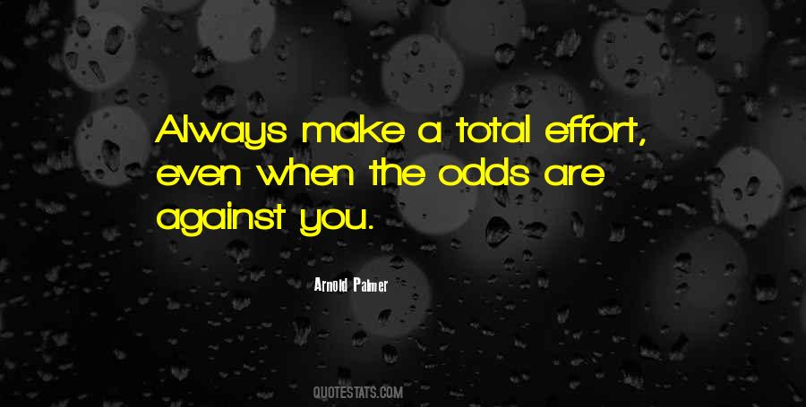Quotes About Odds #1320864