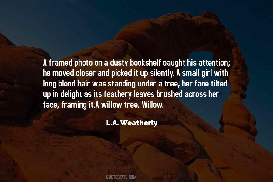 Quotes About Dusty #1382928