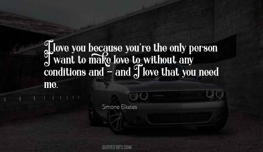 Quotes About I Love You Because #1122621