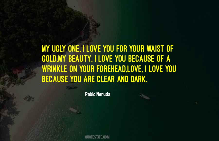 Quotes About I Love You Because #876484