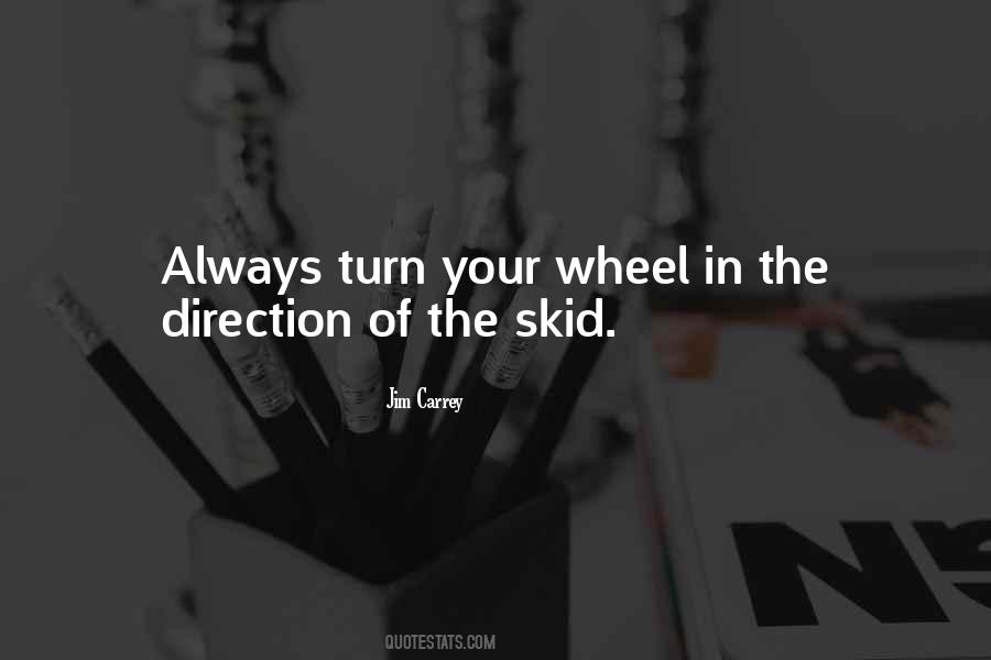 Quotes About The Wheel Turns #1569898