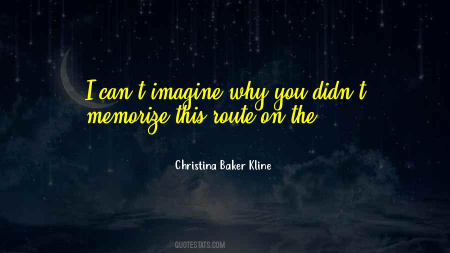 Quotes About Memorize #774822