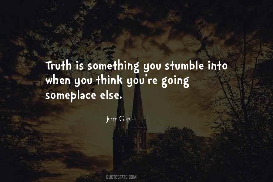 You Stumble Quotes #208449