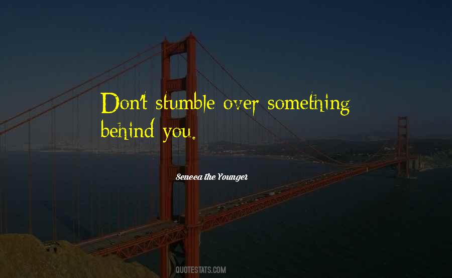 You Stumble Quotes #681324