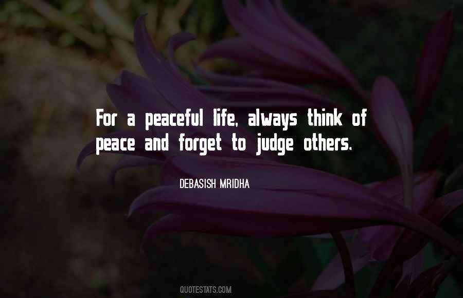 Quotes About A Peaceful Life #641507