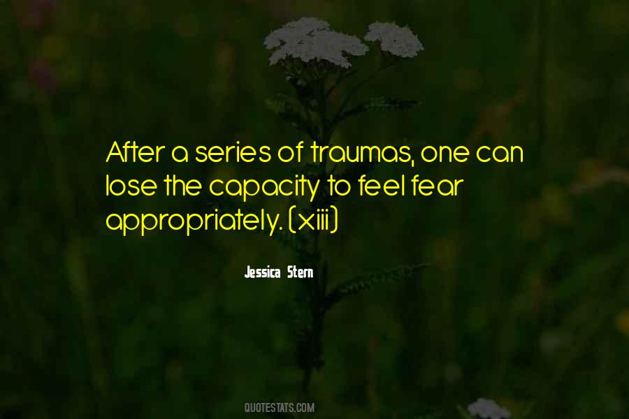 Quotes About Traumas #459981