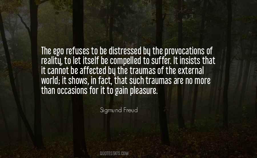 Quotes About Traumas #784416