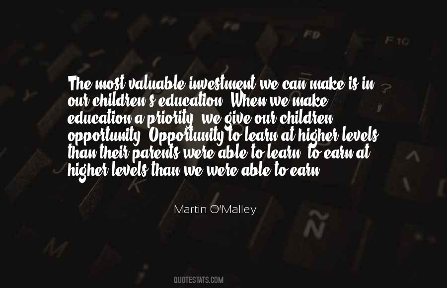Quotes About Investment In Education #1538218