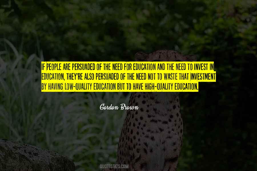 Quotes About Investment In Education #430083