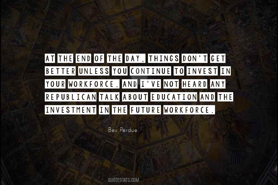 Quotes About Investment In Education #703758
