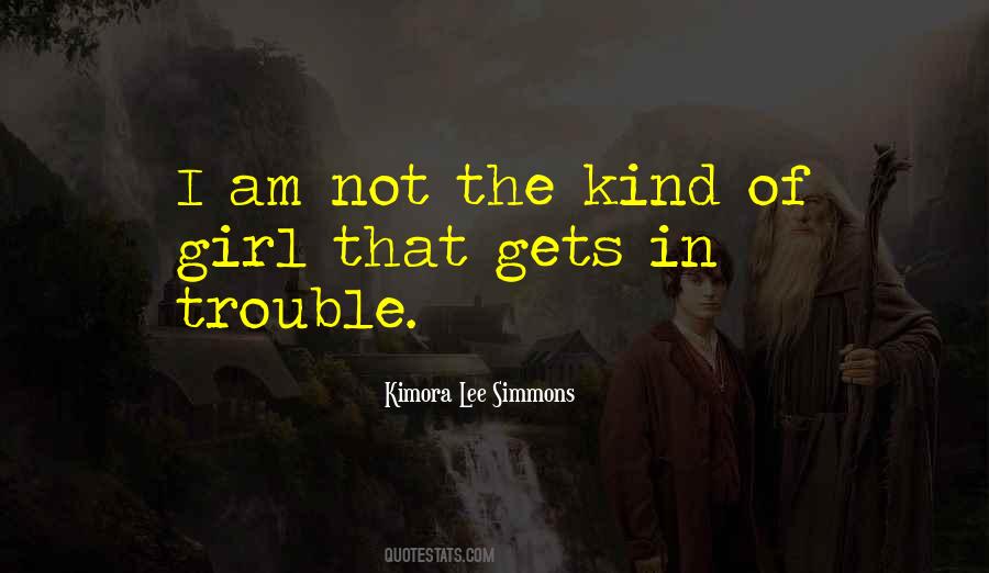 In Trouble Quotes #1241164