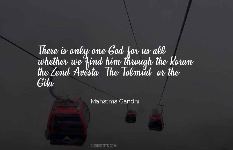 Quotes About Only One God #1448114