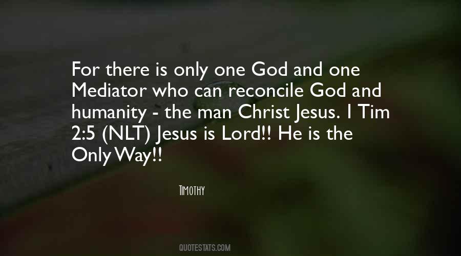 Quotes About Only One God #242400