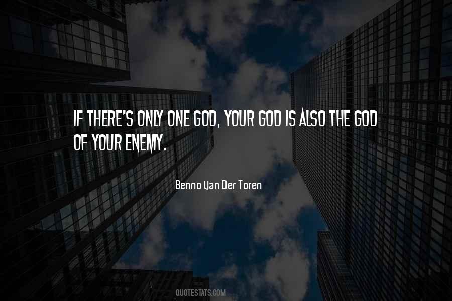 Quotes About Only One God #604656
