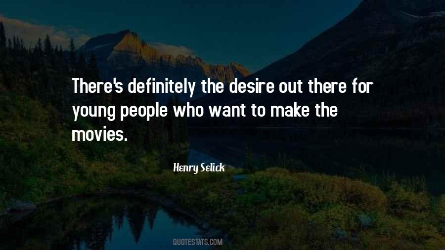 Quotes About The Desire #1659809