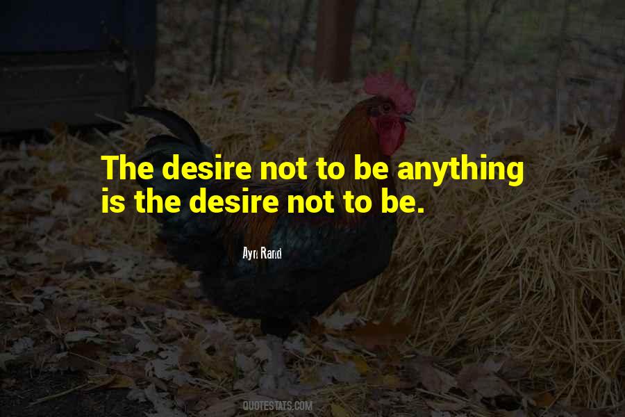 Quotes About The Desire #1834424