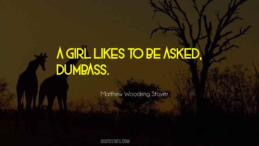 Quotes About Girl Likes Boy #160118